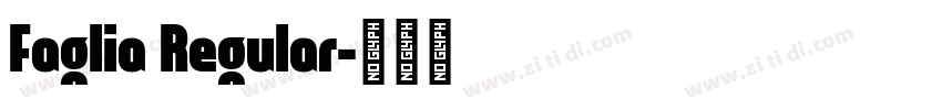Faglia Regular字体转换